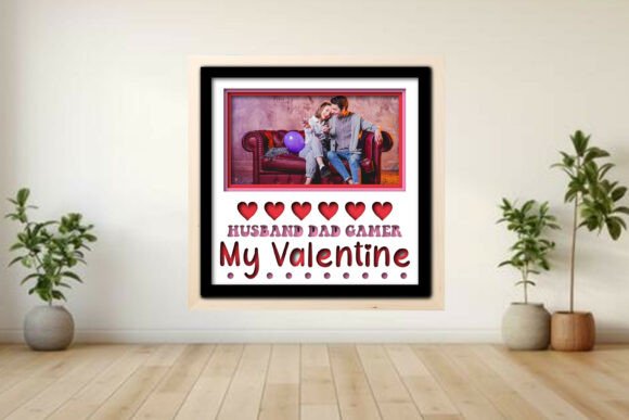 Husband -My Valentine Photo Frame Shadow Graphics and Crafts
