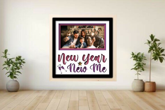New Year New Me Photo Frame Shadow Graphics for Crafts