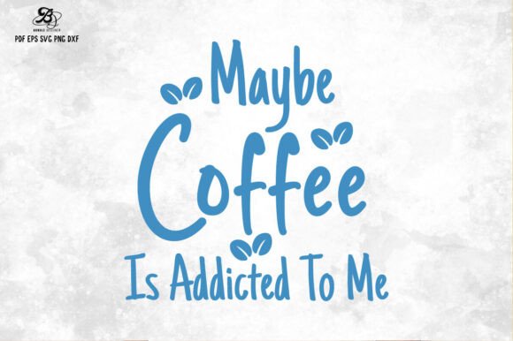 Sarcastic Hand Drawn Coffee Doodle SVG for Graphics and Crafts