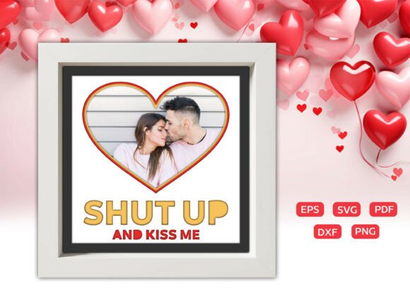 Shut Up and Kiss Me Shadow Box Phato: A Graphic Templates Review