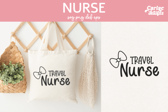 Travel Nurse SVG, Nurse SVG Graphics for Crafts